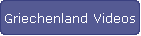 Griechenland Videos